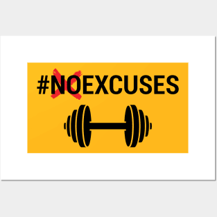 NO EXCUSE GYM FUNNY Posters and Art